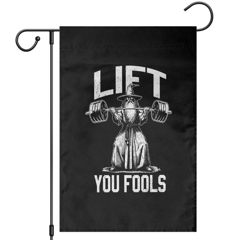 Funny Lift You Fools Garden Flag Swole Wizard Weightlifting Bodybuilding Gym Fitness - Wonder Print Shop
