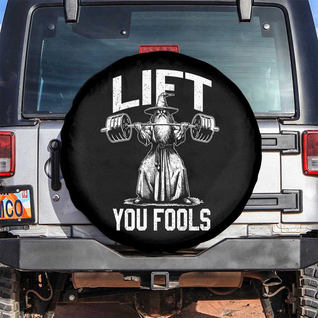Funny Lift You Fools Spare Tire Cover Swole Wizard Weightlifting Bodybuilding Gym Fitness - Wonder Print Shop