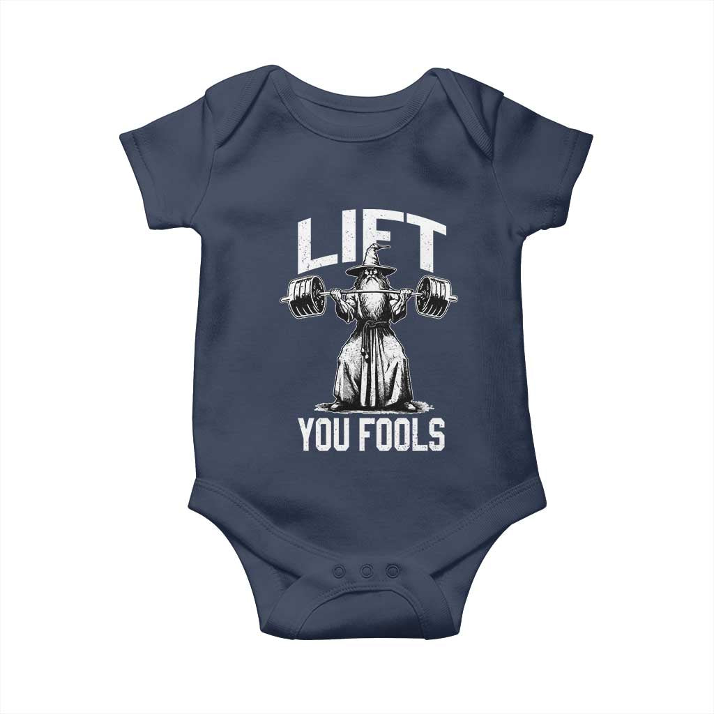 Funny Lift You Fools Baby Onesie Swole Wizard Weightlifting Bodybuilding Gym Fitness - Wonder Print Shop