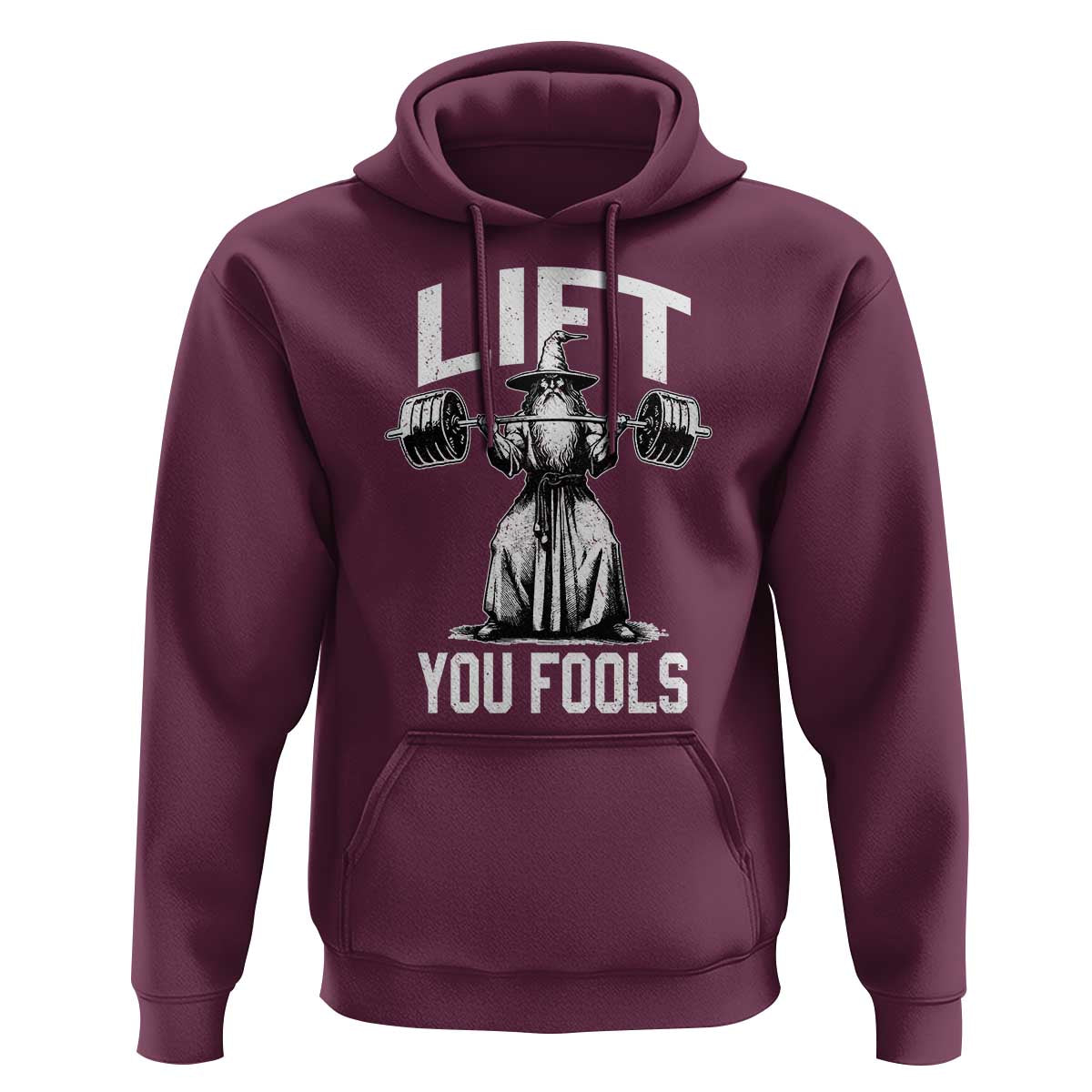 Funny Lift You Fools Hoodie Swole Wizard Weightlifting Bodybuilding Gym Fitness - Wonder Print Shop