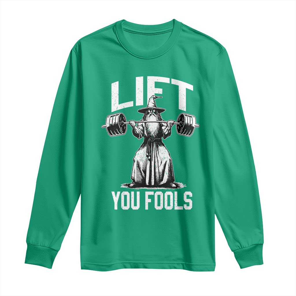 Funny Lift You Fools Long Sleeve Shirt Swole Wizard Weightlifting Bodybuilding Gym Fitness - Wonder Print Shop