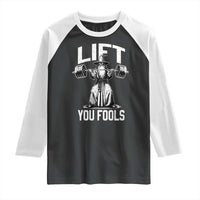 Funny Lift You Fools Raglan Shirt Swole Wizard Weightlifting Bodybuilding Gym Fitness - Wonder Print Shop