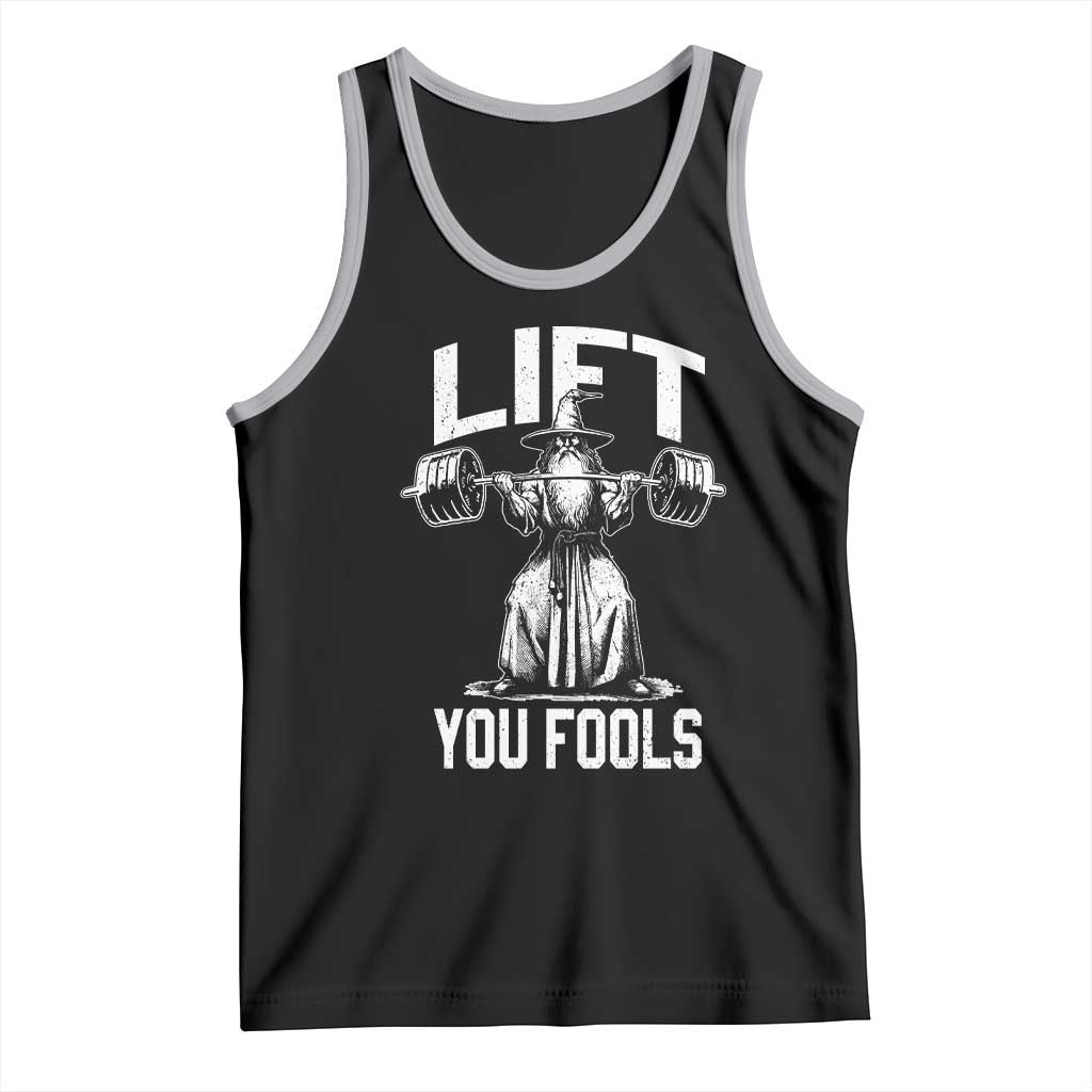 Funny Lift You Fools Tank Top Swole Wizard Weightlifting Bodybuilding Gym Fitness - Wonder Print Shop