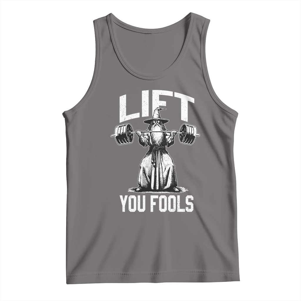 Funny Lift You Fools Tank Top Swole Wizard Weightlifting Bodybuilding Gym Fitness - Wonder Print Shop