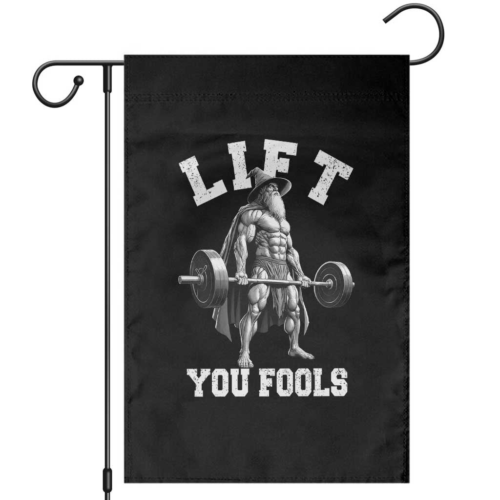 Funny Lift You Fools Garden Flag Swole Wizard Weightlifting Bodybuilding Gym - Wonder Print Shop