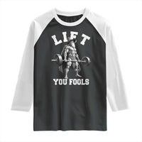 Funny Lift You Fools Raglan Shirt Swole Wizard Weightlifting Bodybuilding Gym - Wonder Print Shop