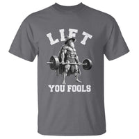 Funny Lift You Fools T Shirt Swole Wizard Weightlifting Bodybuilding Gym - Wonder Print Shop