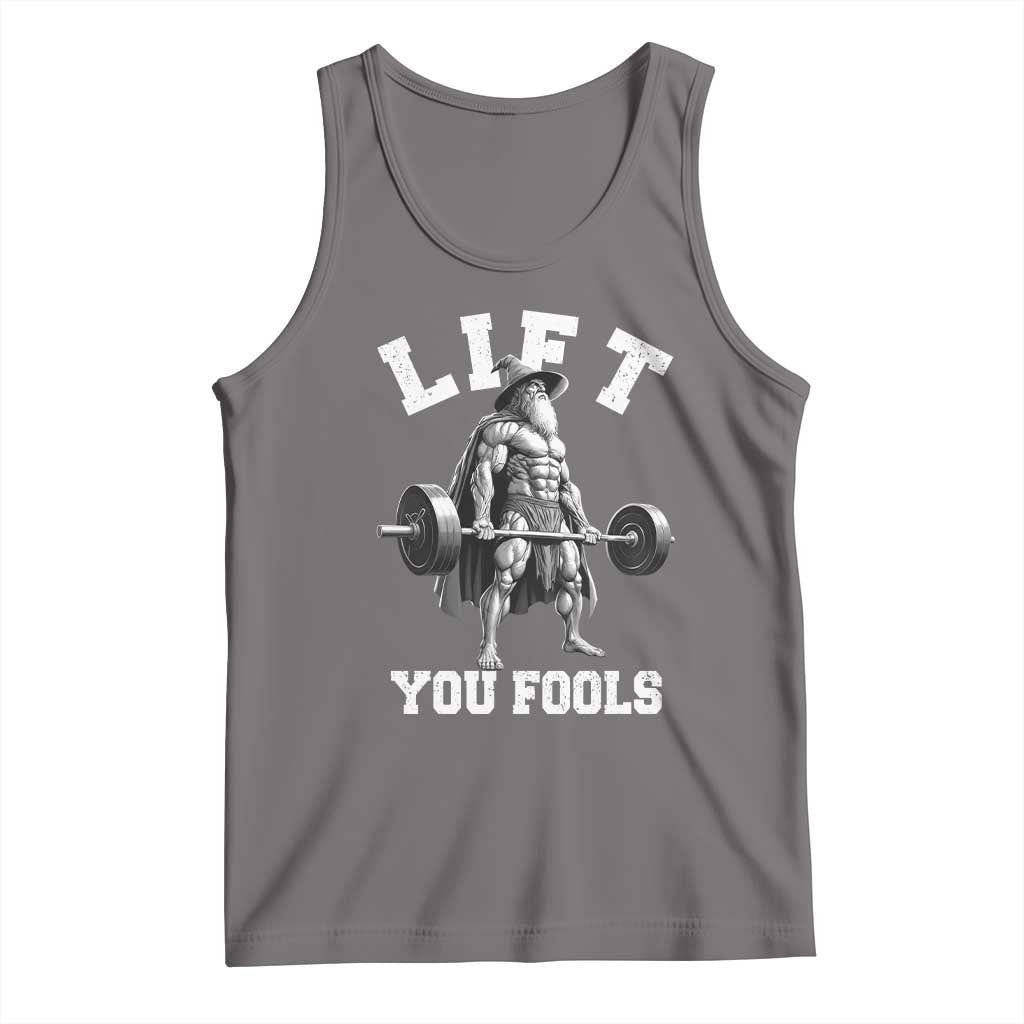 Funny Lift You Fools Tank Top Swole Wizard Weightlifting Bodybuilding Gym - Wonder Print Shop