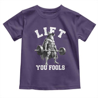 Funny Lift You Fools Toddler T Shirt Swole Wizard Weightlifting Bodybuilding Gym - Wonder Print Shop
