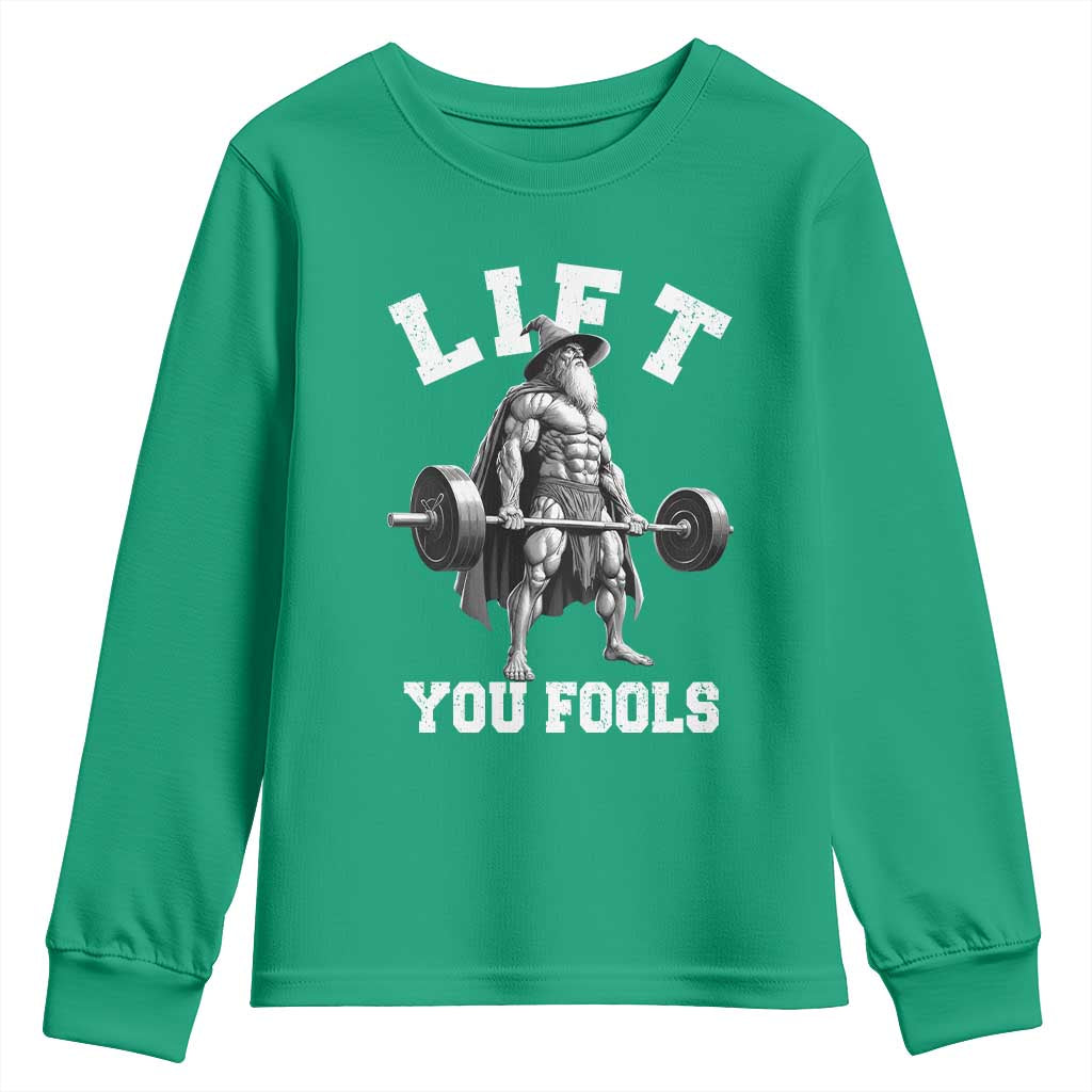 Funny Lift You Fools Youth Sweatshirt Swole Wizard Weightlifting Bodybuilding Gym - Wonder Print Shop
