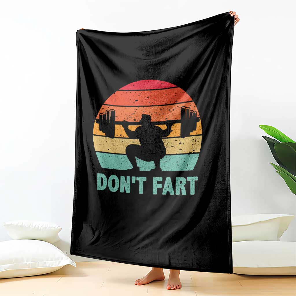 Dont Fart Fitness Gym Workout Weights Squat Humor Throw Blanket - Wonder Print Shop