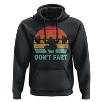 Dont Fart Fitness Gym Workout Weights Squat Humor Hoodie - Wonder Print Shop