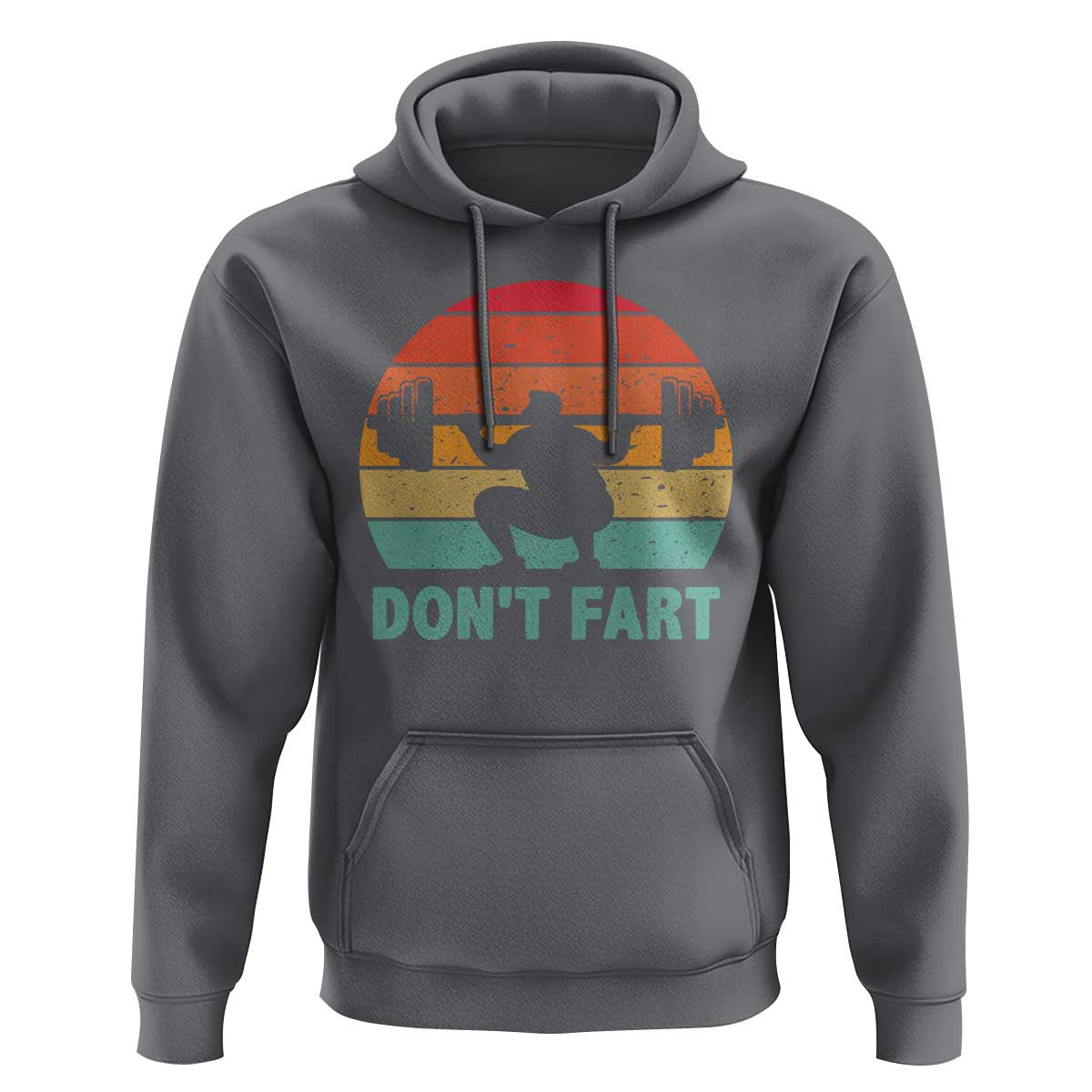 Dont Fart Fitness Gym Workout Weights Squat Humor Hoodie - Wonder Print Shop