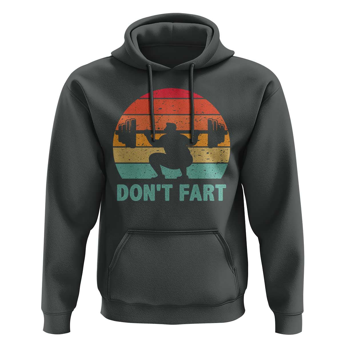 Dont Fart Fitness Gym Workout Weights Squat Humor Hoodie - Wonder Print Shop