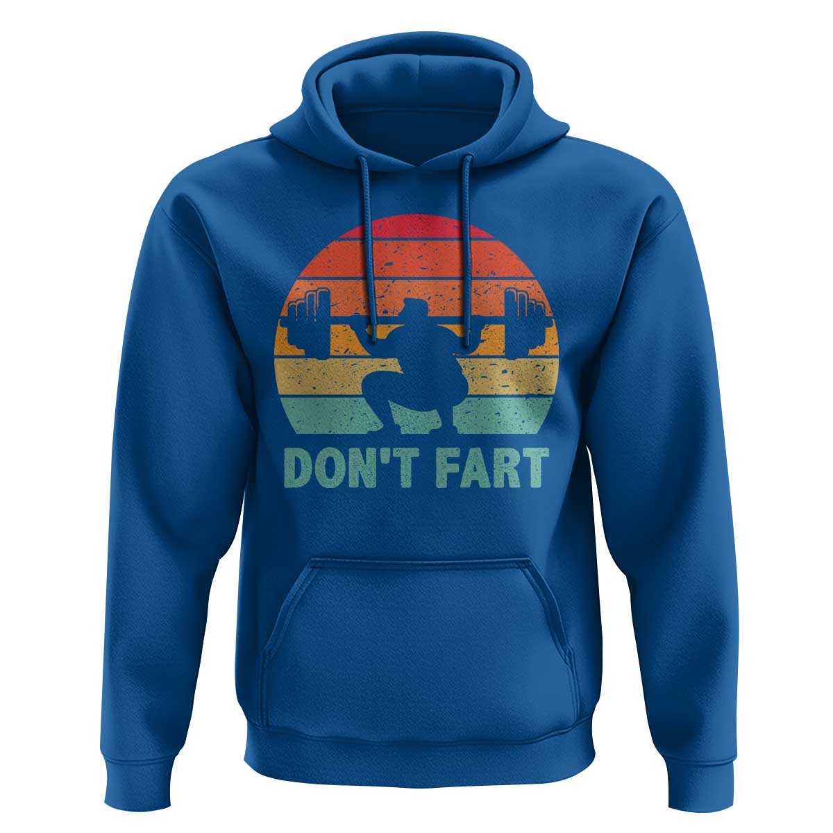 Dont Fart Fitness Gym Workout Weights Squat Humor Hoodie - Wonder Print Shop