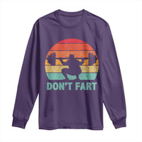 Dont Fart Fitness Gym Workout Weights Squat Humor Long Sleeve Shirt - Wonder Print Shop