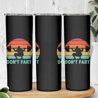 Dont Fart Fitness Gym Workout Weights Squat Humor Skinny Tumbler - Wonder Print Shop