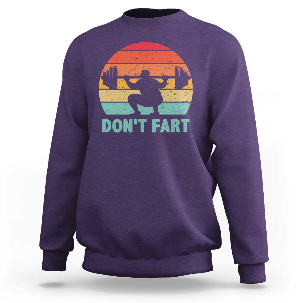 Dont Fart Fitness Gym Workout Weights Squat Humor Sweatshirt - Wonder Print Shop