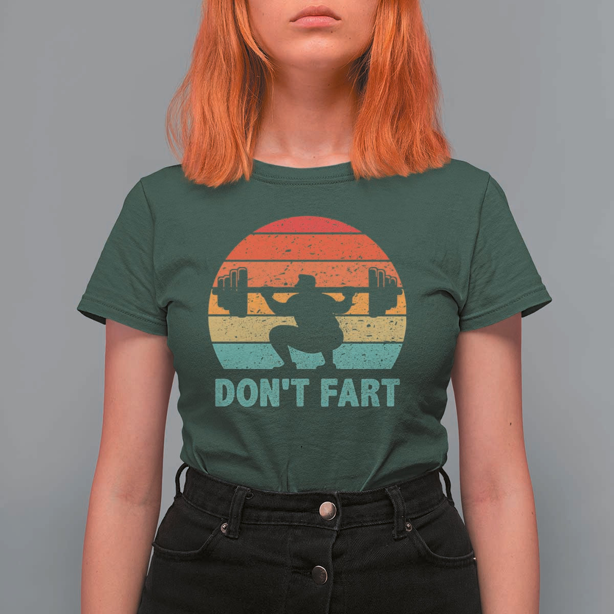 Dont Fart Fitness Gym Workout Weights Squat Humor T Shirt For Women - Wonder Print Shop