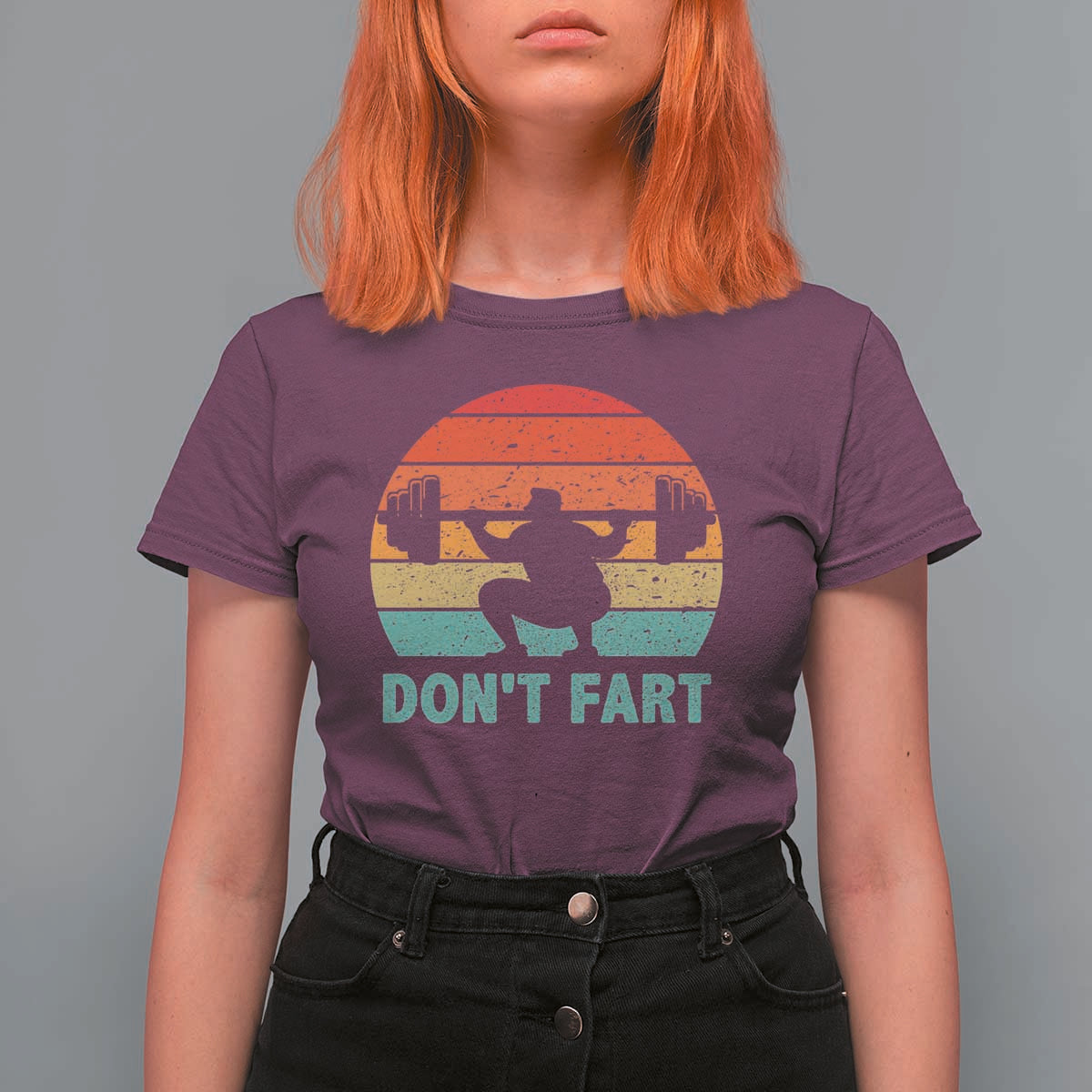 Dont Fart Fitness Gym Workout Weights Squat Humor T Shirt For Women - Wonder Print Shop