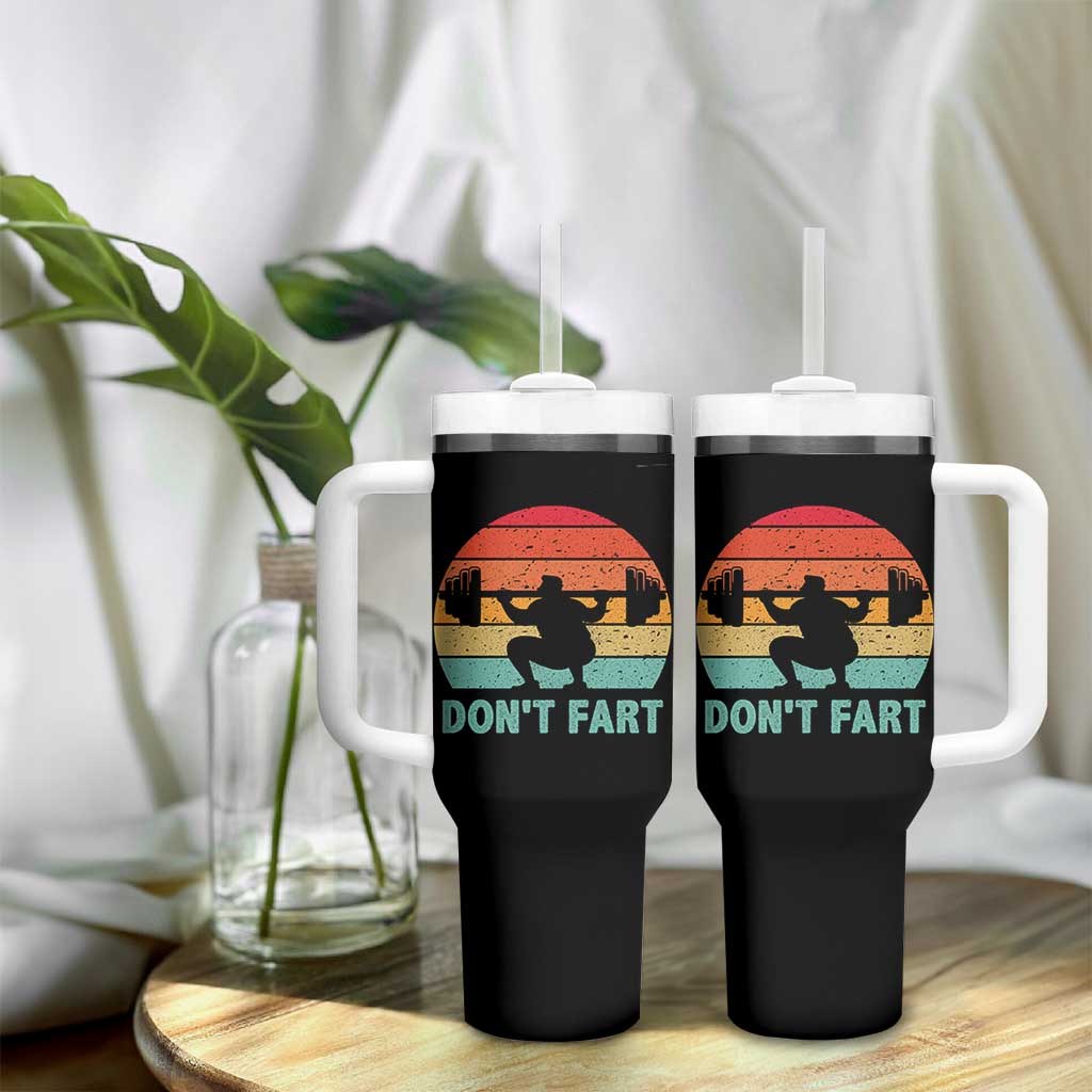 Dont Fart Fitness Gym Workout Weights Squat Humor Tumbler With Handle - Wonder Print Shop