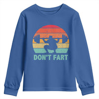 Dont Fart Fitness Gym Workout Weights Squat Humor Youth Sweatshirt - Wonder Print Shop