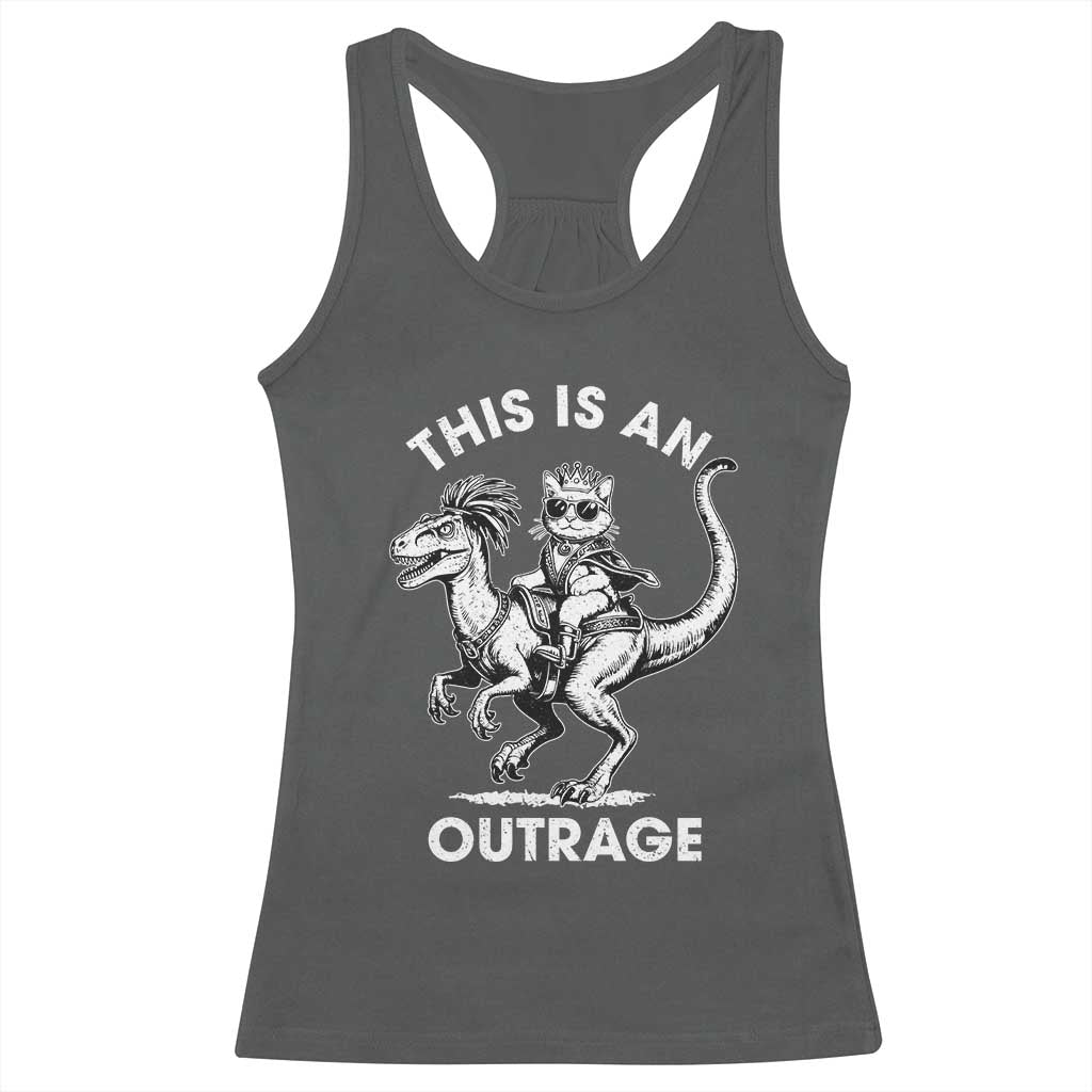 Dungeon Cat This Is An Outrage Racerback Tank Top Funny Princess Cat Riding Dinosaur - Wonder Print Shop