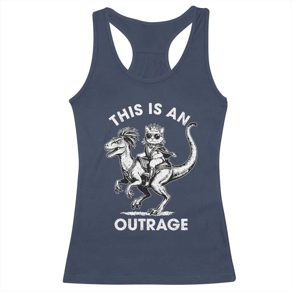 Dungeon Cat This Is An Outrage Racerback Tank Top Funny Princess Cat Riding Dinosaur - Wonder Print Shop