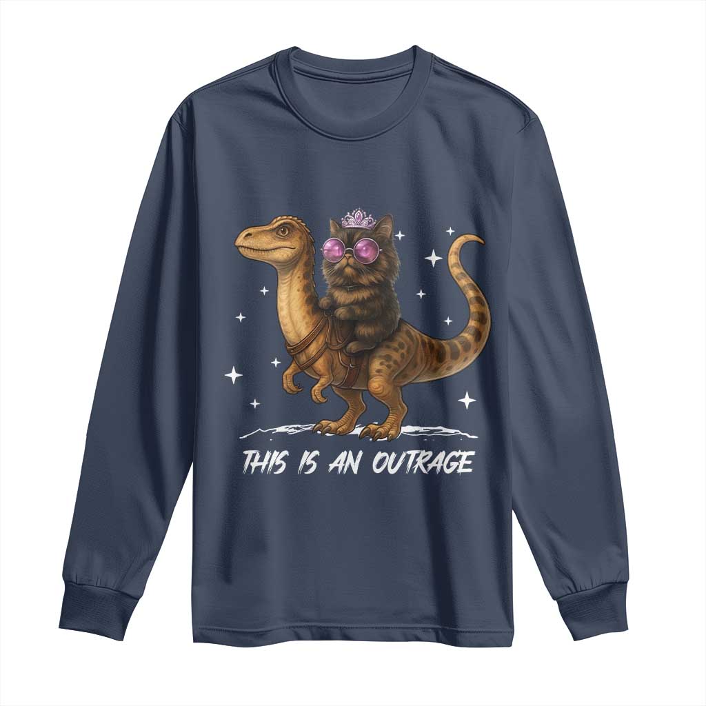 Dungeon Cat This Is An Outrage Long Sleeve Shirt Funny Princess Kitten Dinosaur - Wonder Print Shop