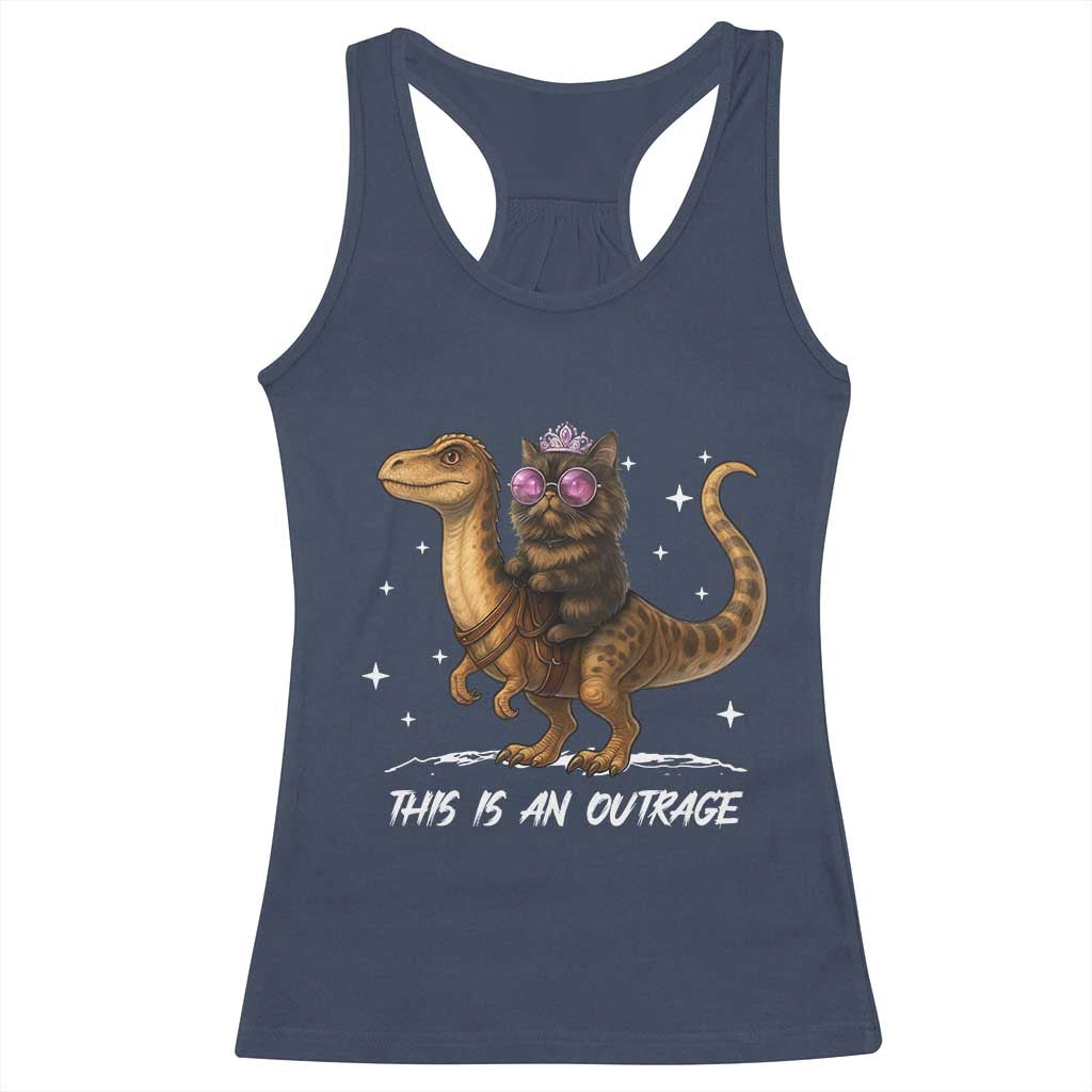 Dungeon Cat This Is An Outrage Racerback Tank Top Funny Princess Kitten Dinosaur - Wonder Print Shop