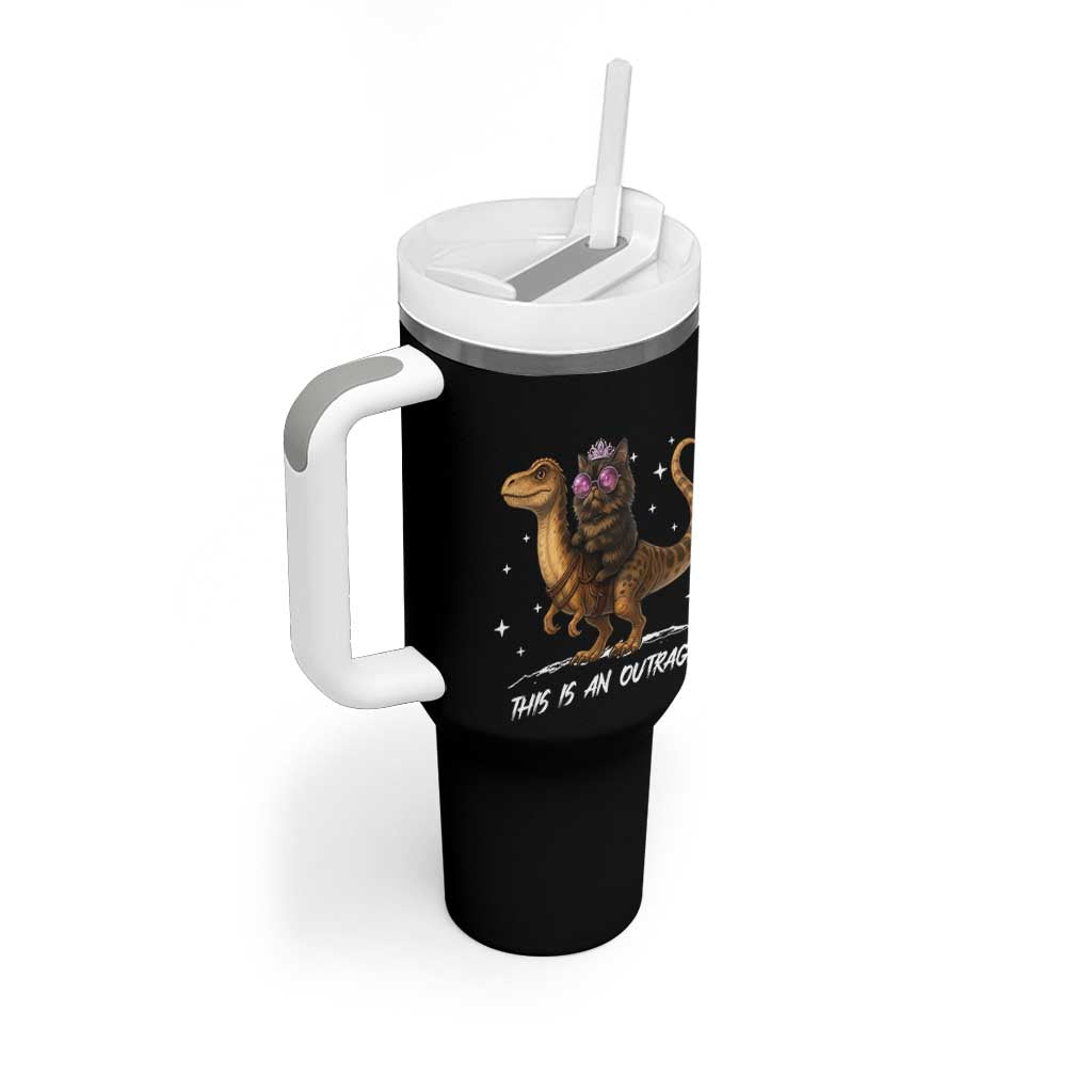 Dungeon Cat This Is An Outrage Tumbler With Handle Funny Princess Kitten Dinosaur - Wonder Print Shop