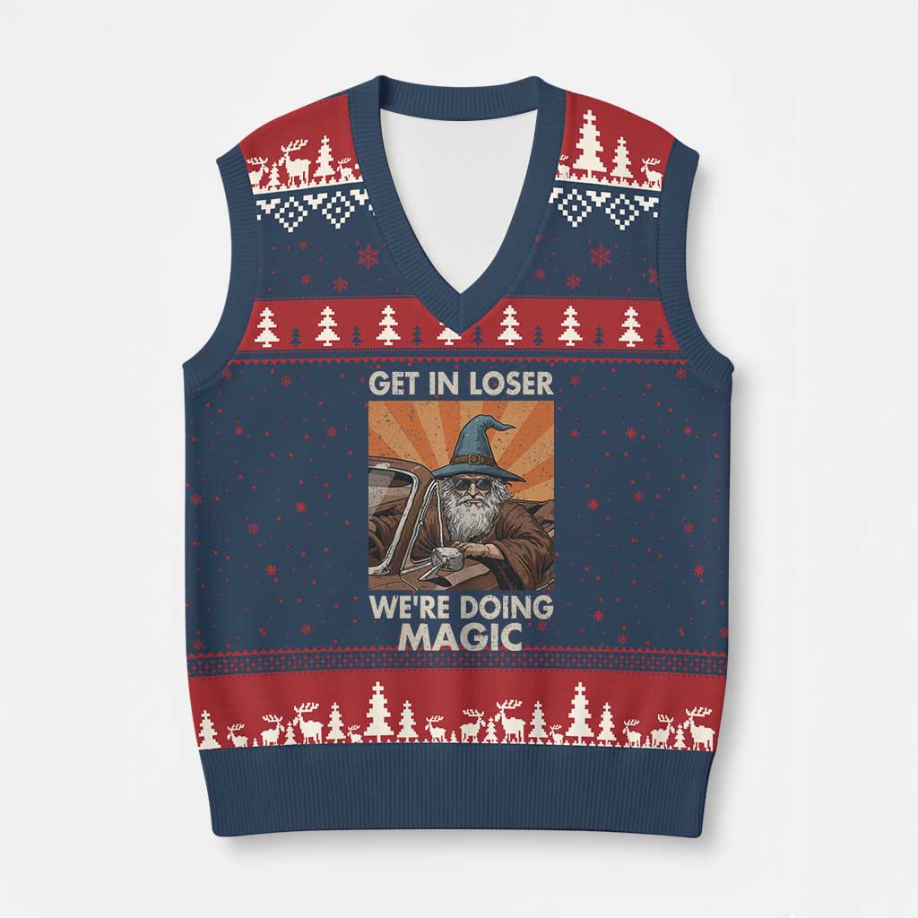 Funny Wizard RPG Gamer V-Neck Knit Sweater Vest Get In Loser We Are Doing Magic - Wonder Print Shop