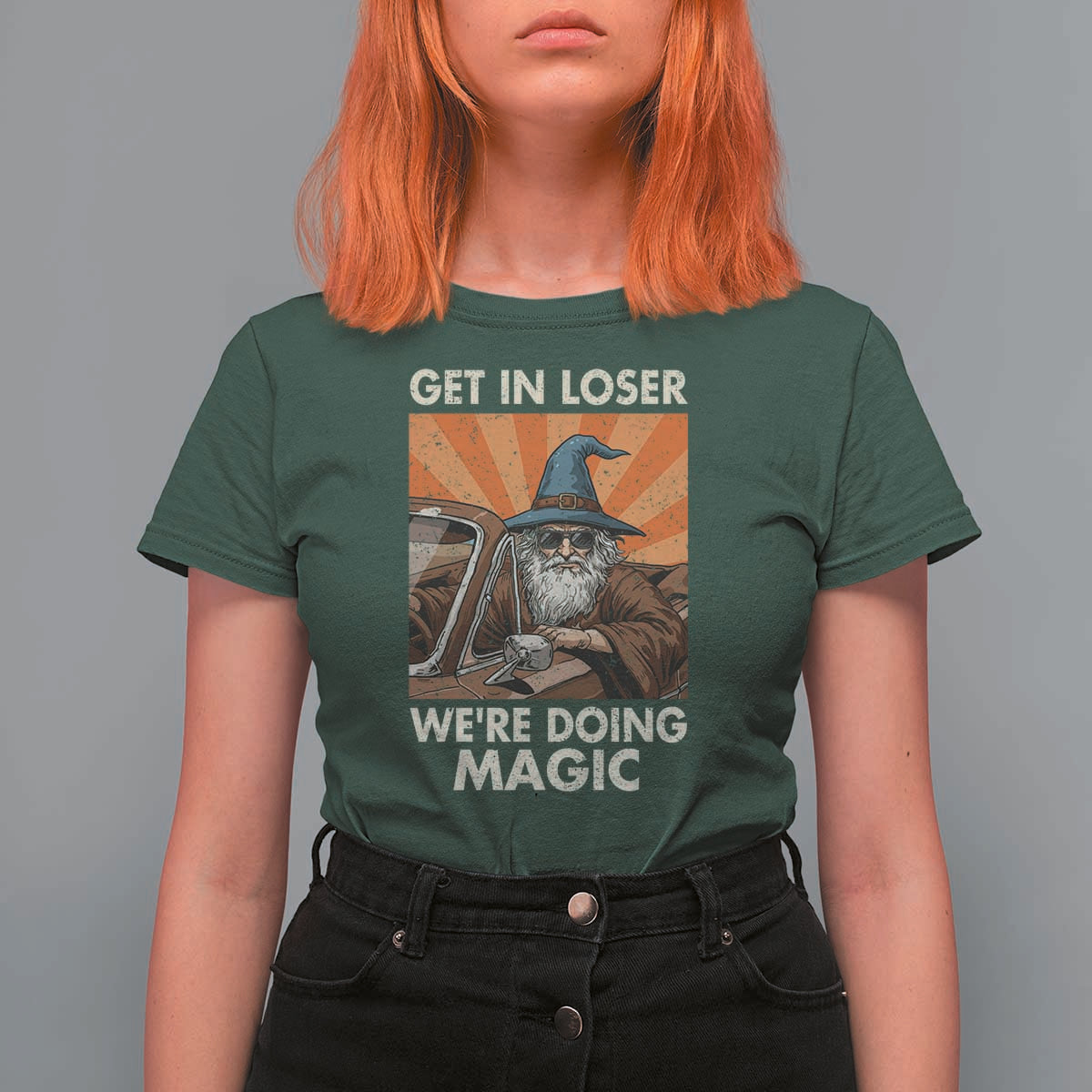 Funny Wizard RPG Gamer T Shirt For Women Get In Loser We Are Doing Magic - Wonder Print Shop