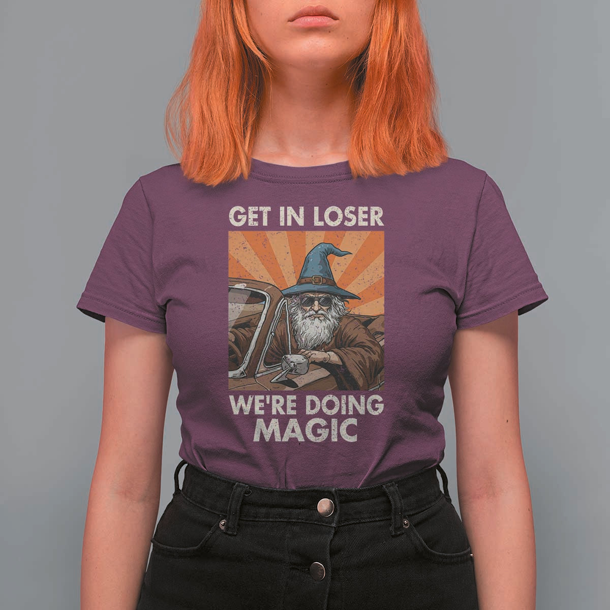 Funny Wizard RPG Gamer T Shirt For Women Get In Loser We Are Doing Magic - Wonder Print Shop