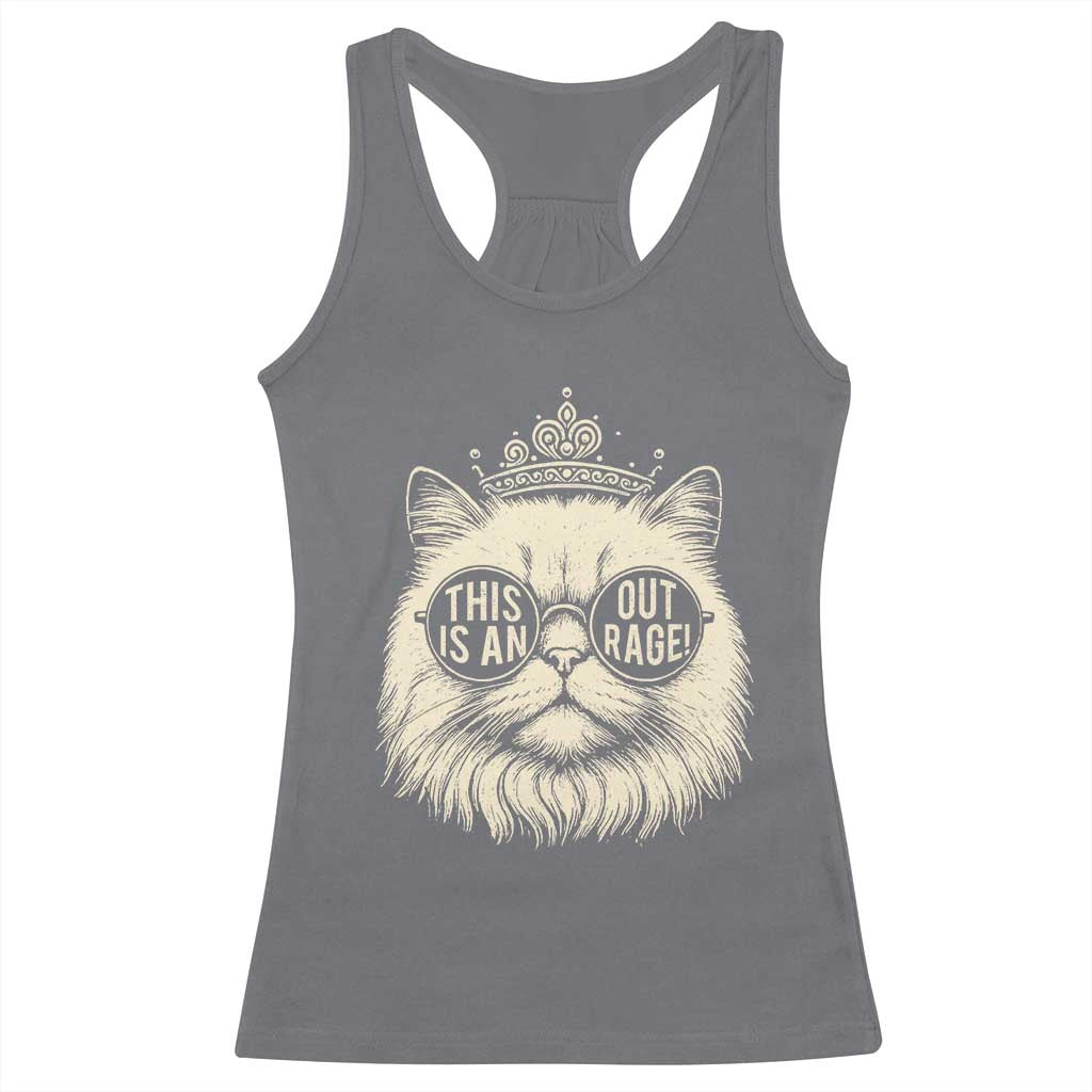 Dungeon Cat This Is An Outrage Racerback Tank Top Funny Princess Kitten - Wonder Print Shop
