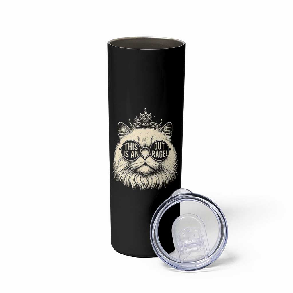 Dungeon Cat This Is An Outrage Skinny Tumbler Funny Princess Kitten - Wonder Print Shop