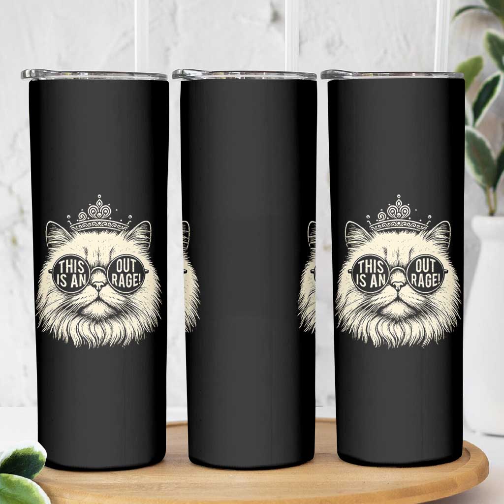 Dungeon Cat This Is An Outrage Skinny Tumbler Funny Princess Kitten - Wonder Print Shop