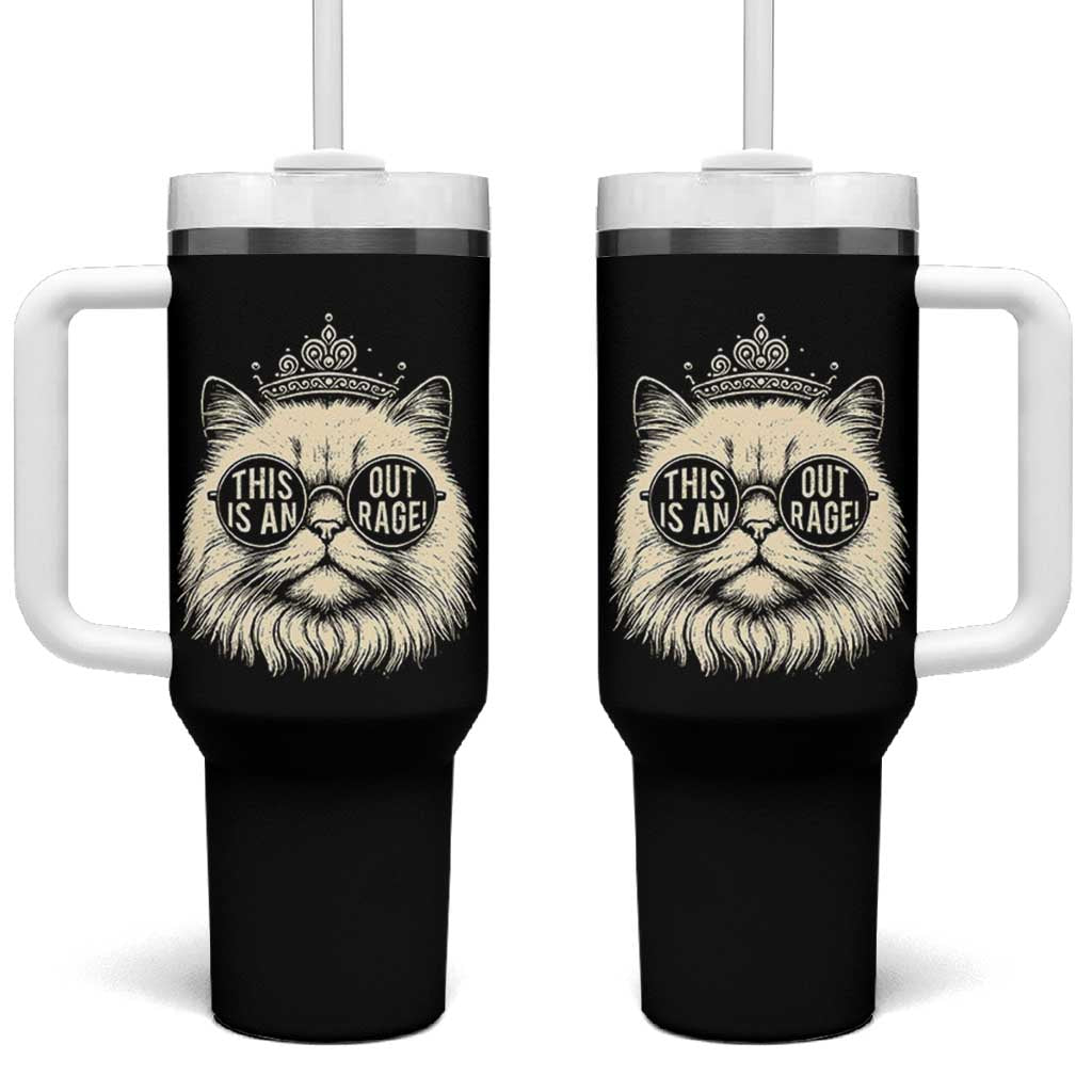 Dungeon Cat This Is An Outrage Tumbler With Handle Funny Princess Kitten - Wonder Print Shop