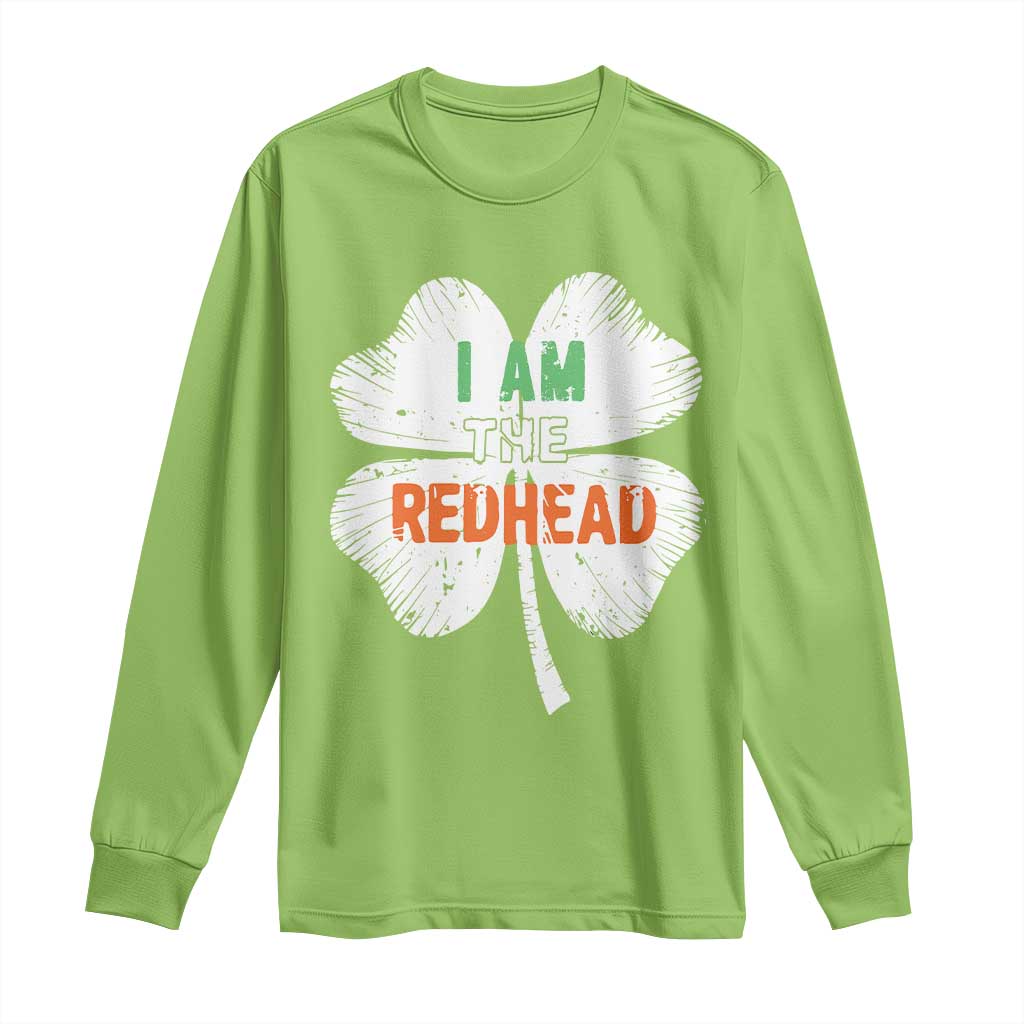 Funny Irish St Patrick's Day I Am The Redhead Long Sleeve Shirt Vintage Clover Shamrock