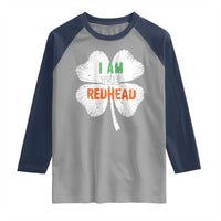 Funny Irish St Patrick's Day I Am The Redhead Raglan Shirt Vintage Clover Shamrock