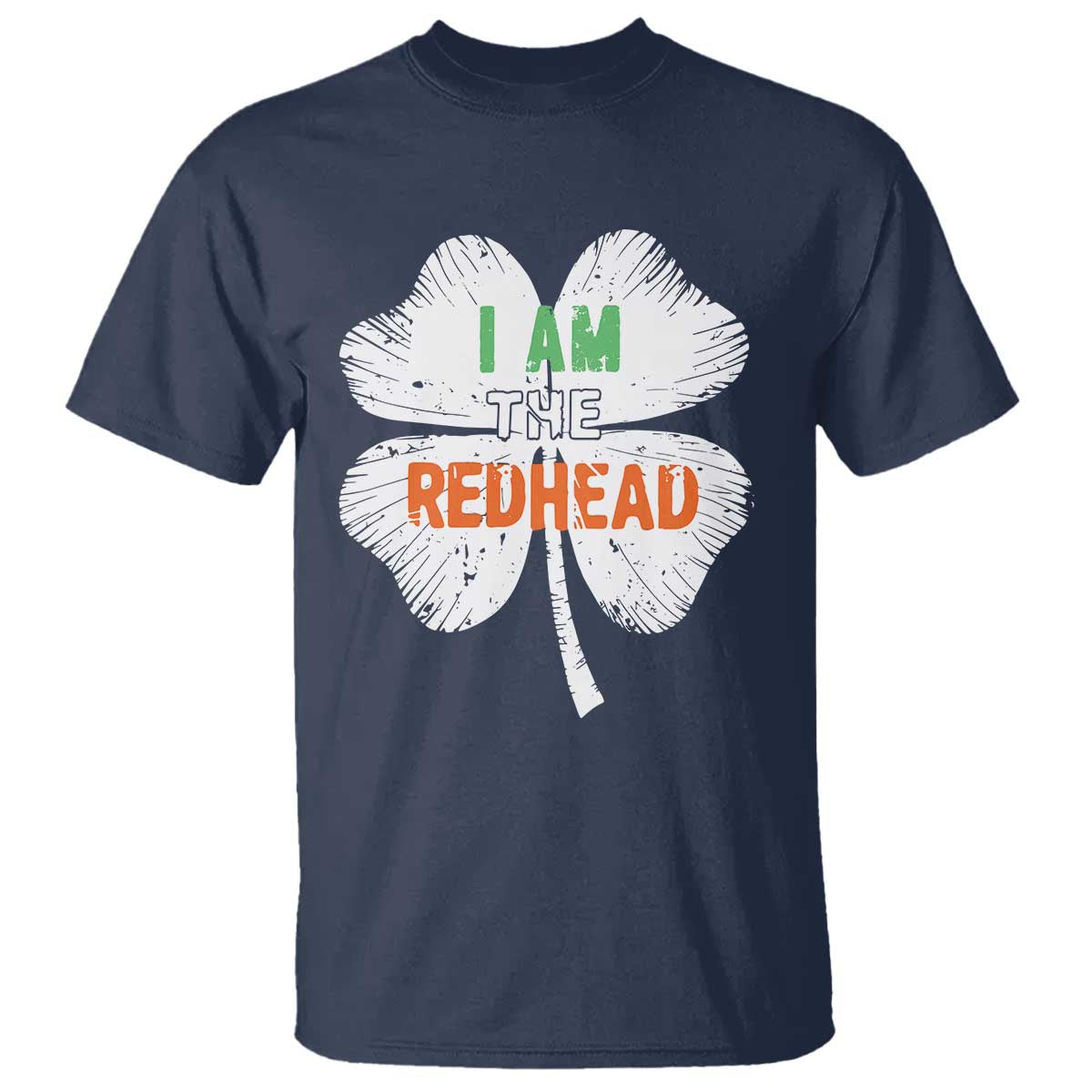 Funny Irish St Patrick's Day I Am The Redhead T Shirt Vintage Clover Shamrock