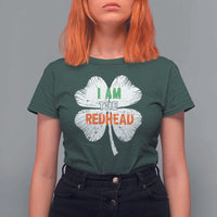 Funny Irish St Patrick's Day I Am The Redhead T Shirt For Women Vintage Clover Shamrock