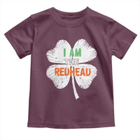 Funny Irish St Patrick's Day I Am The Redhead Toddler T Shirt Vintage Clover Shamrock
