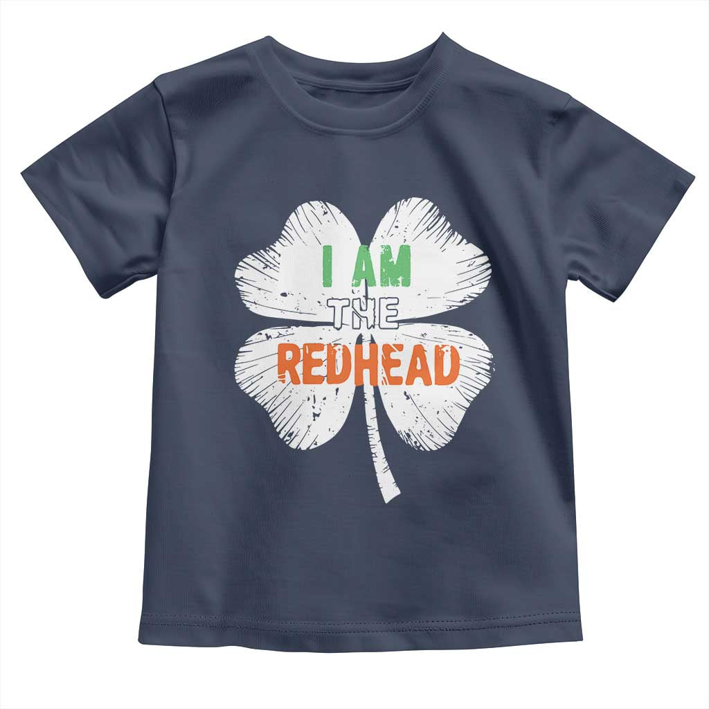 Funny Irish St Patrick's Day I Am The Redhead Toddler T Shirt Vintage Clover Shamrock