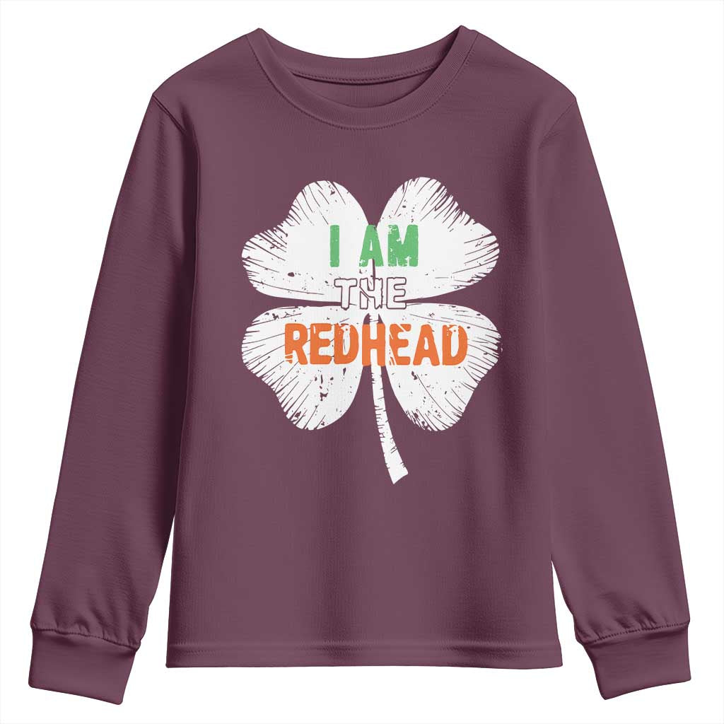 Funny Irish St Patrick's Day I Am The Redhead Youth Sweatshirt Vintage Clover Shamrock