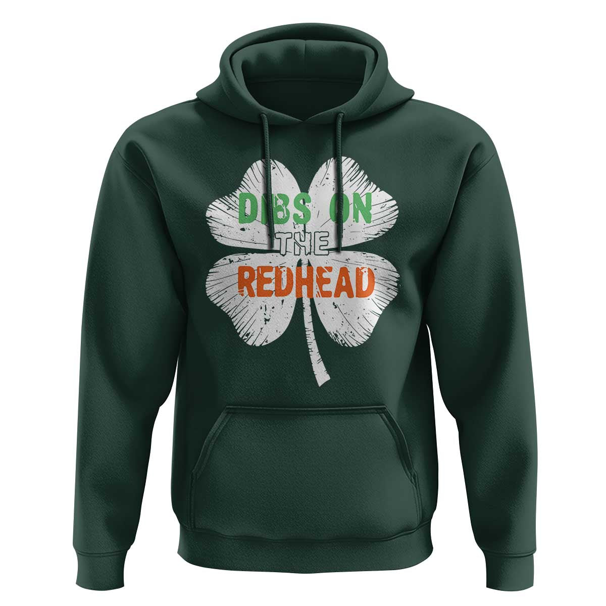 Funny Irish St Patrick's Day Dibs On The Redhead Hoodie Vintage Clover Shamrock