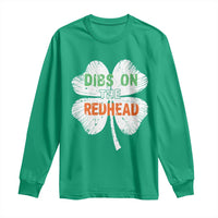 Funny Irish St Patrick's Day Dibs On The Redhead Long Sleeve Shirt Vintage Clover Shamrock