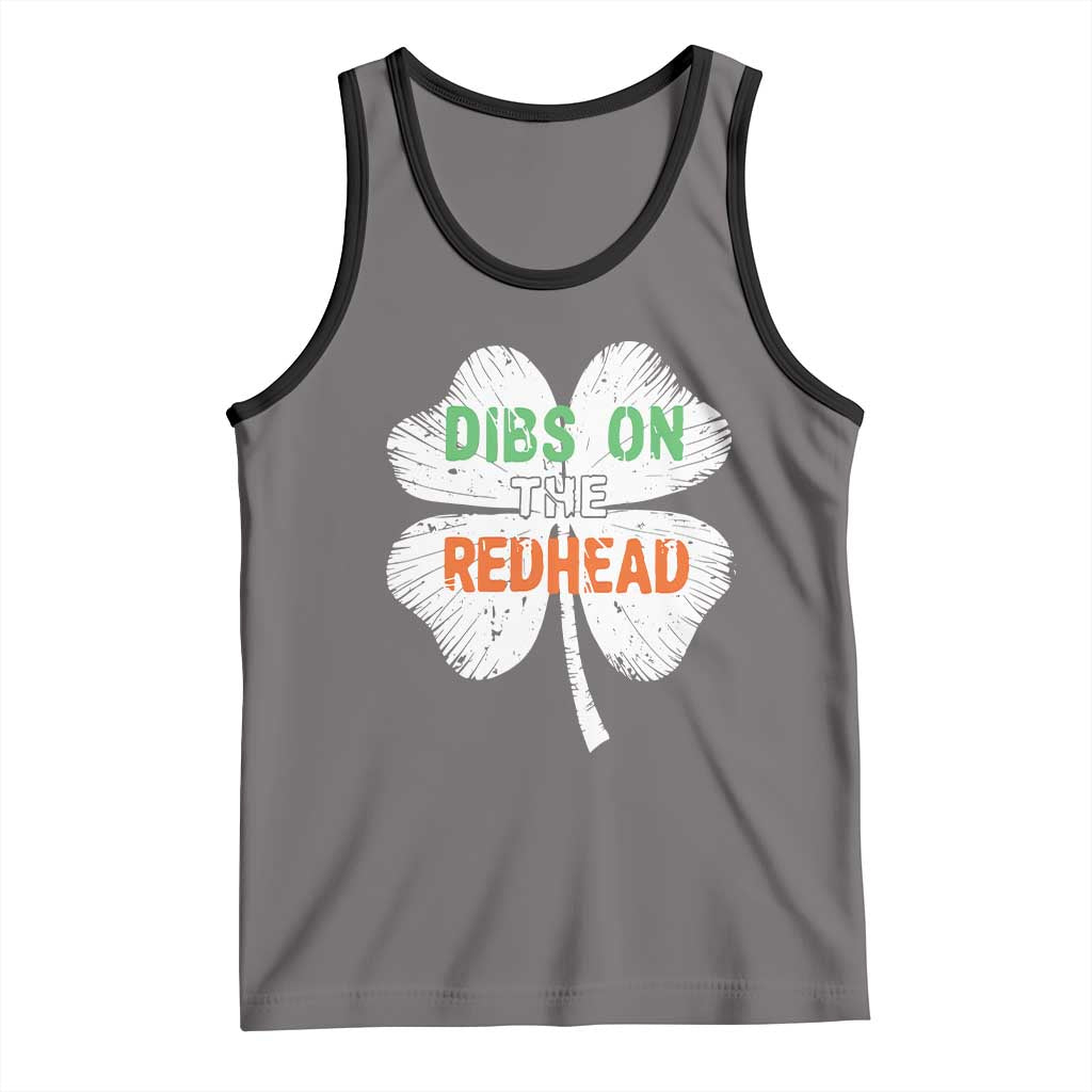 Funny Irish St Patrick's Day Dibs On The Redhead Tank Top Vintage Clover Shamrock