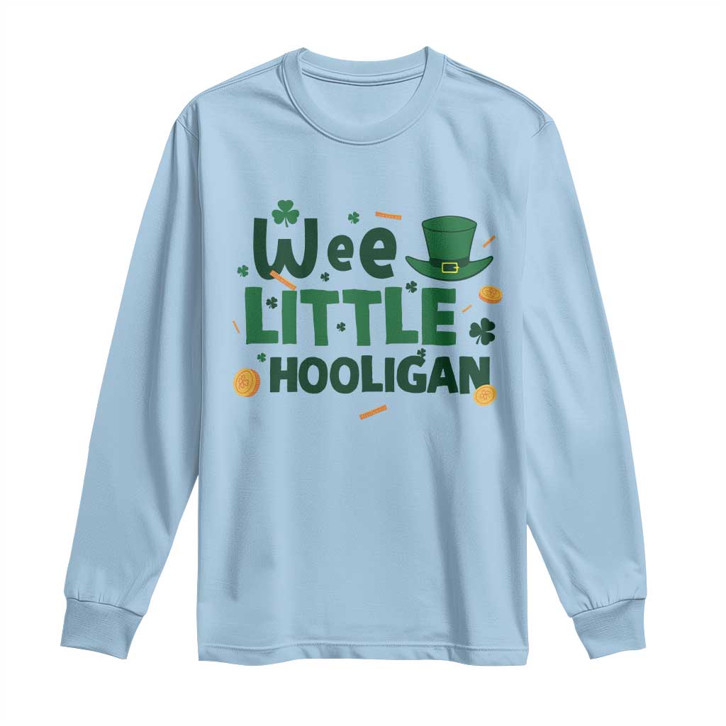 Funny St Patrick's Day Wee Little Hooligan Long Sleeve Shirt Shamrock