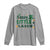 Funny St Patrick's Day Sassy Little Lassie Long Sleeve Shirt Shamrock